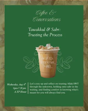 AXP Event Entry Pass - Coffee & Conversations | Tawakkul & Sabr: Trusting the Process
