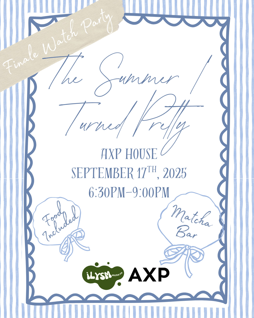 AXP Event Entry Pass - The Summer I Turned Pretty Finale – Watch Party